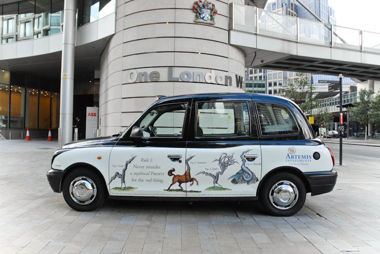 2012 Ubiquitous taxi advertising campaign for Artemis - Never Mistake A Mythical Profit For The Real Thing