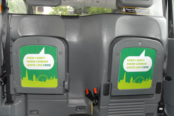 2011 Ubiquitous taxi advertising campaign for CBRE - Even I don't know London Quite like CBRE