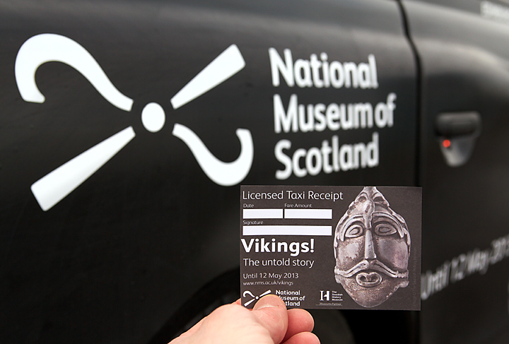 2013 Ubiquitous taxi advertising campaign for National Museums of Scotland - Vikings! The Untold Story