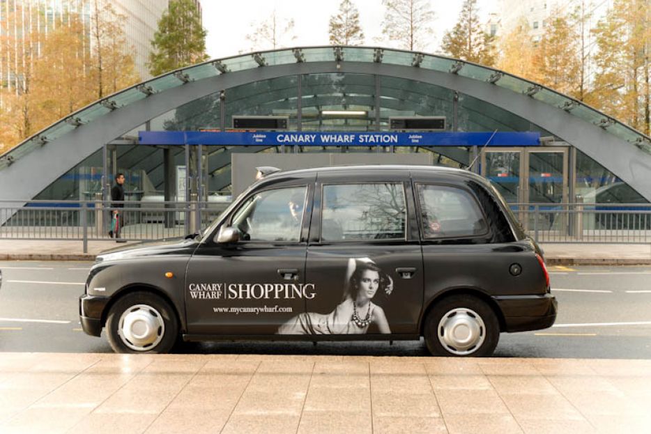 2010 Ubiquitous taxi advertising campaign for Canary Wharf - Canary Wharf Shopping